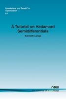 A Tutorial on Hadamard Semidifferentials 1638283486 Book Cover