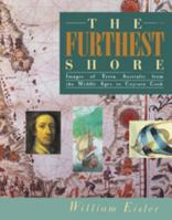 The Furthest Shore: Images of Terra Australis from the Middle Ages to Captain Cook 0521392683 Book Cover