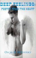 Deep Feelings: Poetry from the Heart 1561674753 Book Cover
