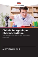Chimie inorganique pharmaceutique (French Edition) 6208070546 Book Cover