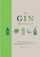 The Gin Dictionary 1784723983 Book Cover