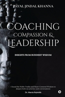 Coaching Compassion & Leadership: Insights From Buddhist Wisdom. B0CPRQHQN3 Book Cover