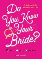 Do You Know Your Bride? (Do You Know Your...) 1402206828 Book Cover