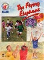 The Flying Elephant: Level 1 (Living Health) 0333666208 Book Cover