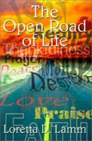 The Open Road of Life 0759629854 Book Cover
