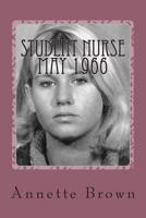 Student Nurse May 1966 1499324529 Book Cover