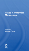Issues in Wilderness Management 0865318948 Book Cover