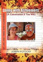 Living with Alzhiemers' 1453593233 Book Cover