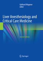 Liver Anesthesiology and Critical Care Medicine 1493941011 Book Cover