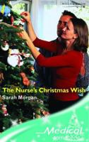 The Nurse's Christmas Wish 0263843394 Book Cover