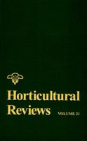 Horticultural Reviews: Volume 21 0471189073 Book Cover