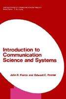 Introduction to Communication Science and Systems (Applications of Communications Theory) 1489918892 Book Cover