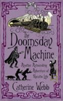 The Doomsday Machine: A Further Astonishing Adventure of Horatio Lyle 1905654014 Book Cover