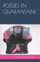 POÉSIES EN QUARANTAINE B088MYNNNH Book Cover