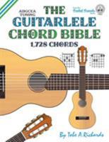 The Guitalele Chord Bible: Adgcea Standard Tuning 1,728 Chords 1912087634 Book Cover