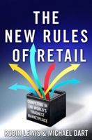 The New Rules of Retail: Competing in the World's Toughest Marketplace 1137279265 Book Cover