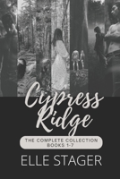 Cypress Ridge: The Complete Collection B0CFCPDVQZ Book Cover
