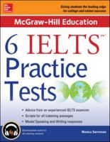 6 IELTS Practice Tests (McGraw-Hill Education) 0071845151 Book Cover
