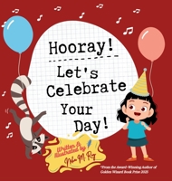 Hooray! Let's Celebrate Your Day! 9819440521 Book Cover