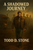 A Shadowed Journey: Some ghosts don’t haunt. They guide. B0FDKZCY7J Book Cover