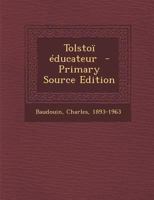 Tolsto� �ducateur 0353652369 Book Cover