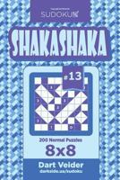 Sudoku Shakashaka - 200 Normal Puzzles 8x8 1725895366 Book Cover