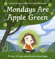 Mondays Are Apple Green 1835750052 Book Cover