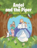 Angel And The Piper 1644163772 Book Cover