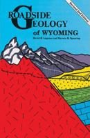 Roadside Geology of Wyoming 0878422161 Book Cover