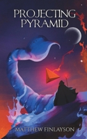 Projecting Pyramid (A Geometric Progression) 1918126038 Book Cover