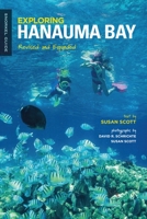Exploring Hanauma Bay (A Kolowalu Book) 0824837487 Book Cover
