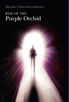 Rise of the Purple Orchid 1770677070 Book Cover