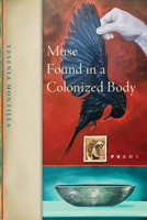Muse Found in a Colonized Body 1954245327 Book Cover