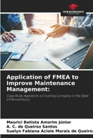 Application of FMEA to Improve Maintenance Management 6205849666 Book Cover