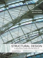 Structural Design: A Practical Guide for Architects 0471789046 Book Cover