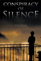 'Conspiracy of Silence' 1483673502 Book Cover