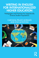 Writing in English for Internationalized Higher Education 1032467223 Book Cover