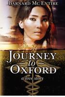 Journey to Oxford 0988176300 Book Cover