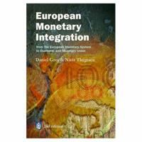 European Monetary Integration 0582320151 Book Cover