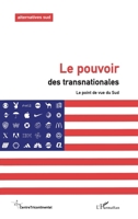Le Pouvoir Des Transnationales: Le point de vue du Sud 2747527832 Book Cover