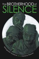 The Brotherhood of Silence 1483434583 Book Cover