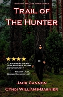 Trail of The Hunter B0B5KV54N1 Book Cover