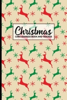 Christmas Card Address Book and Tracker: A 6 Year Address Record Book 1692954628 Book Cover