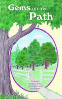 Gems on My Path 0984888845 Book Cover