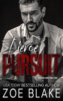 Fierce Pursuit: A Dark Mafia Arranged Marriage Romance (Ivanov Crime Family) B0F2J16QTM Book Cover