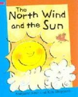 The North Wind and the Sun (Reading Corner) 1597711705 Book Cover