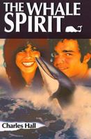 The Whale Spirit 0595121489 Book Cover