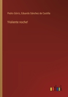 !Valiente noche! 3368043447 Book Cover