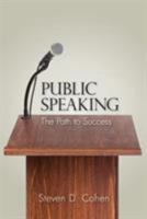 Public Speaking: The Path to Success 1609278062 Book Cover