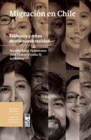 Migración en Chile: Evidencia y mitos de una nueva realidad (Spanish Edition) 9560012274 Book Cover